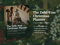 The Debt-Free Christmas Planner — 21-Page Holiday Budget Guide + 12 Printables