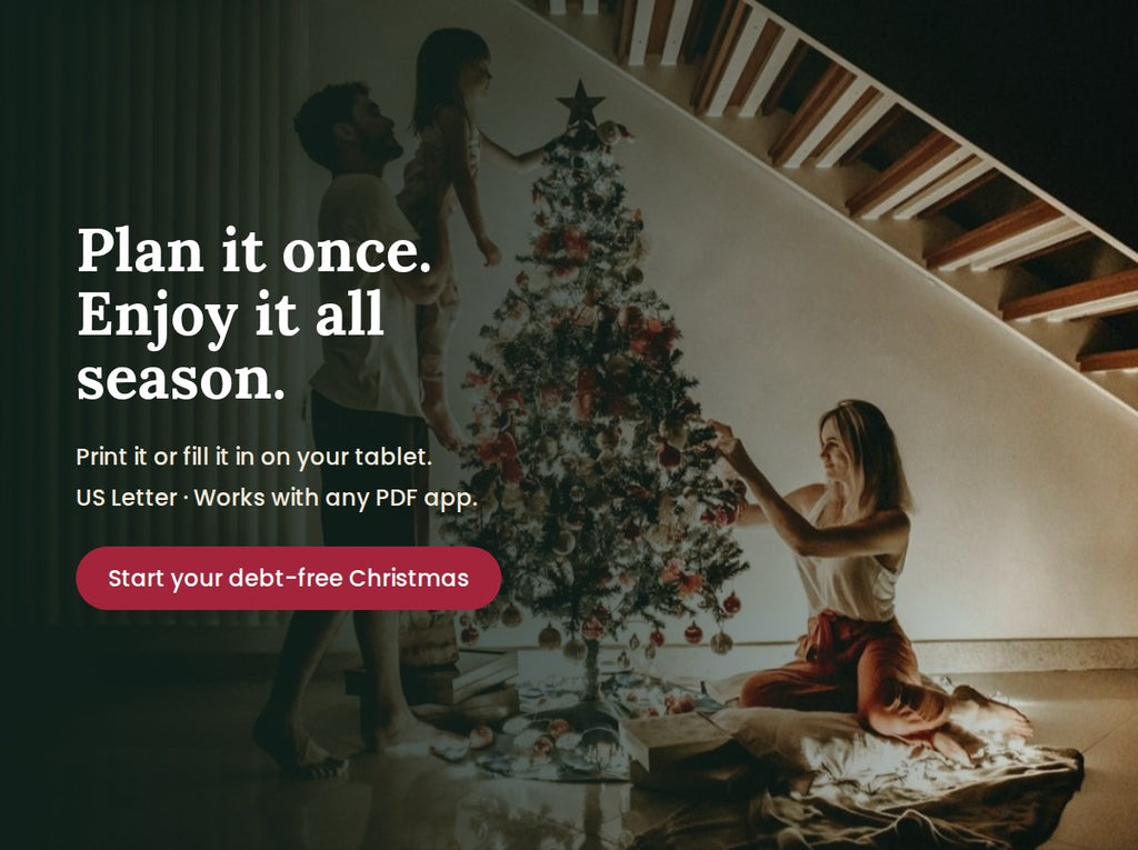 The Debt-Free Christmas Planner — 21-Page Holiday Budget Guide + 12 Printables